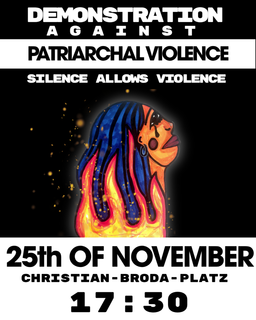 Seite eines Instagram Posts, Text-Inhalt: DEMONSTRATION AGAINST PATRIARCHAL VIOLENCE SILENCE ALLOWS VIOLENCE 25th OF NOVEMBER CHRISTIAN-BRODA-PLATZ 17:30 Uhr